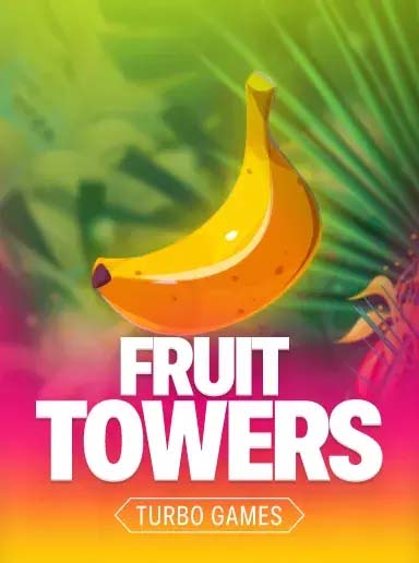 FRUIT TOWERS - Играть онлайн