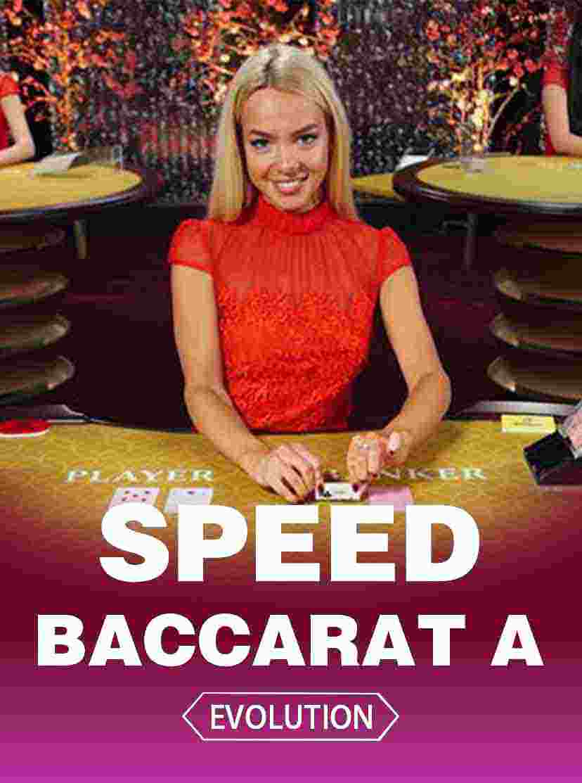 SPEED BACCARAT A